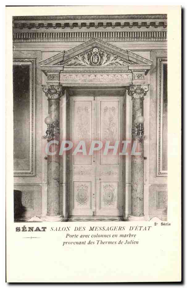 CPA Senat Salon Des Messagers D'Etat Porte avec colonnes en marbre prorenant des Thermes de Julien