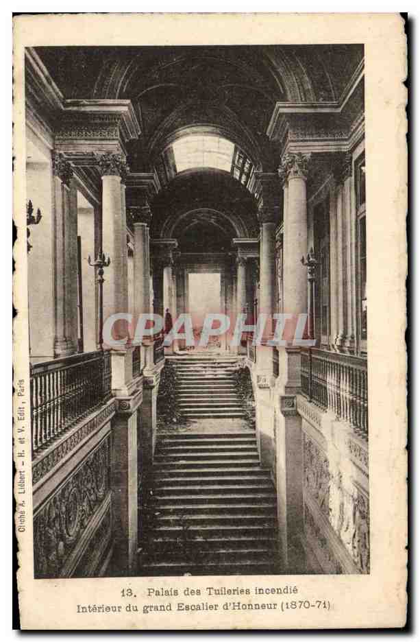 CPA Palais des Tuileries Incendie Paris Interieur du grand escalier d'honneur 1870 1871