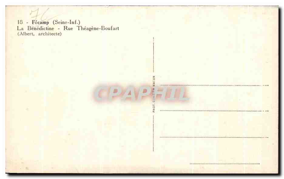 CPA Fecamp La Benedictine Rue Theagene Boufort  — Rückseite