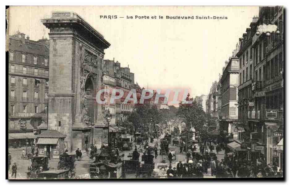 CPA Paris Le Porte et le Boulevard Saint Denis
