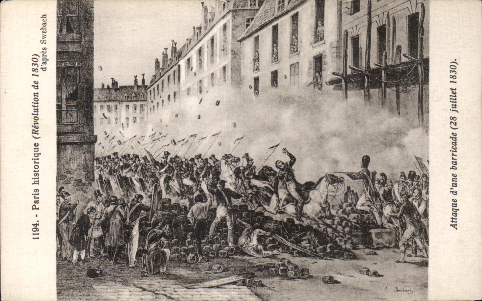 Attaque d'une barricade à Paris — Révolution de 1830 — Éditeur E. Swebach, n° 1194