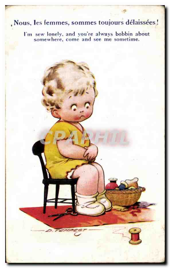 CPA Nous les femmes sommes toujours delaissees Enfant