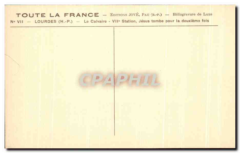 CPA Lourdes Le Calvaire VII Station Jesus tombe pour la deuxieme  — Verso