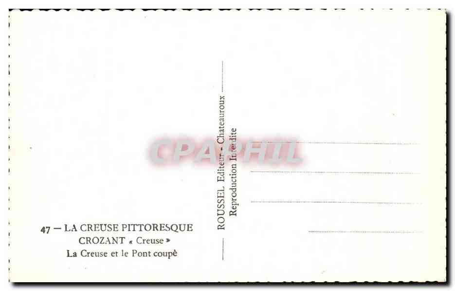 La Creuse et le Pont coupé — Crozant — Roussel, Chateauroux — Reverso