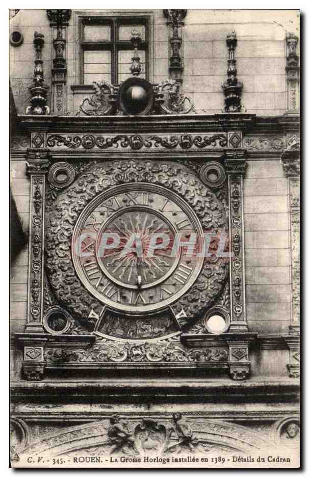 CPA Rouen La grosse Horloge installee en 1389 Details du Cadran