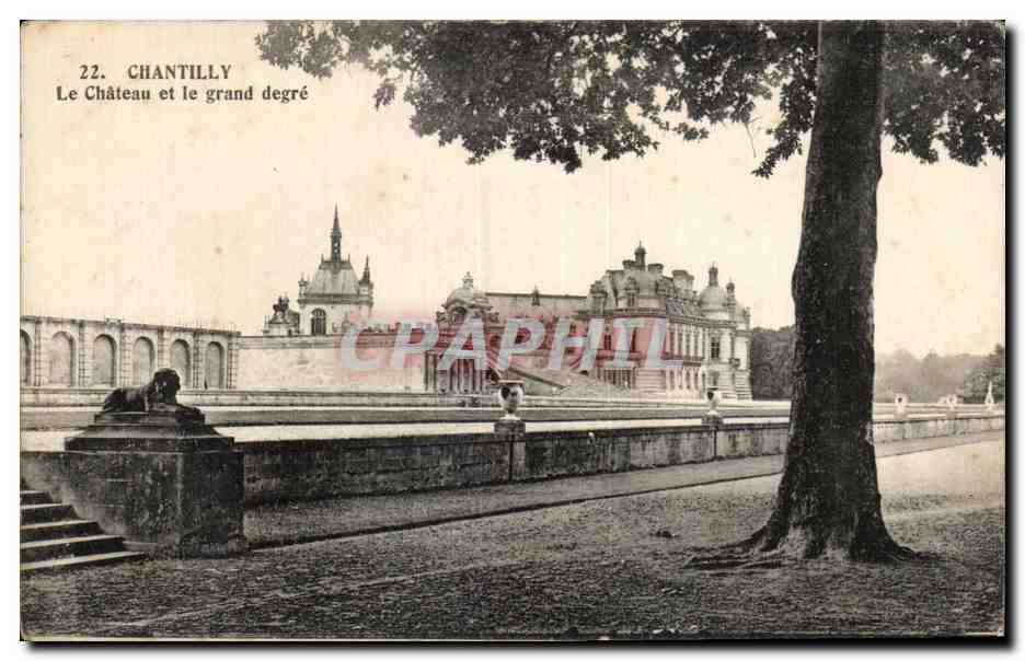 Chantilly — Le Château et le grand degré — Impr. Eda Versallias