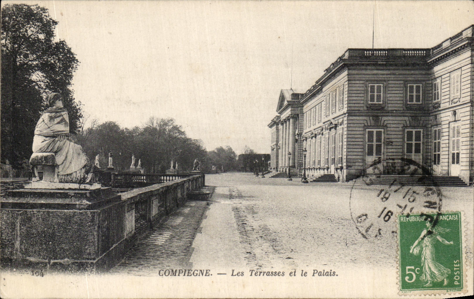 Compiègne — Les Terrasses et le Palais — Imp. Pilot, Paris, n° 104