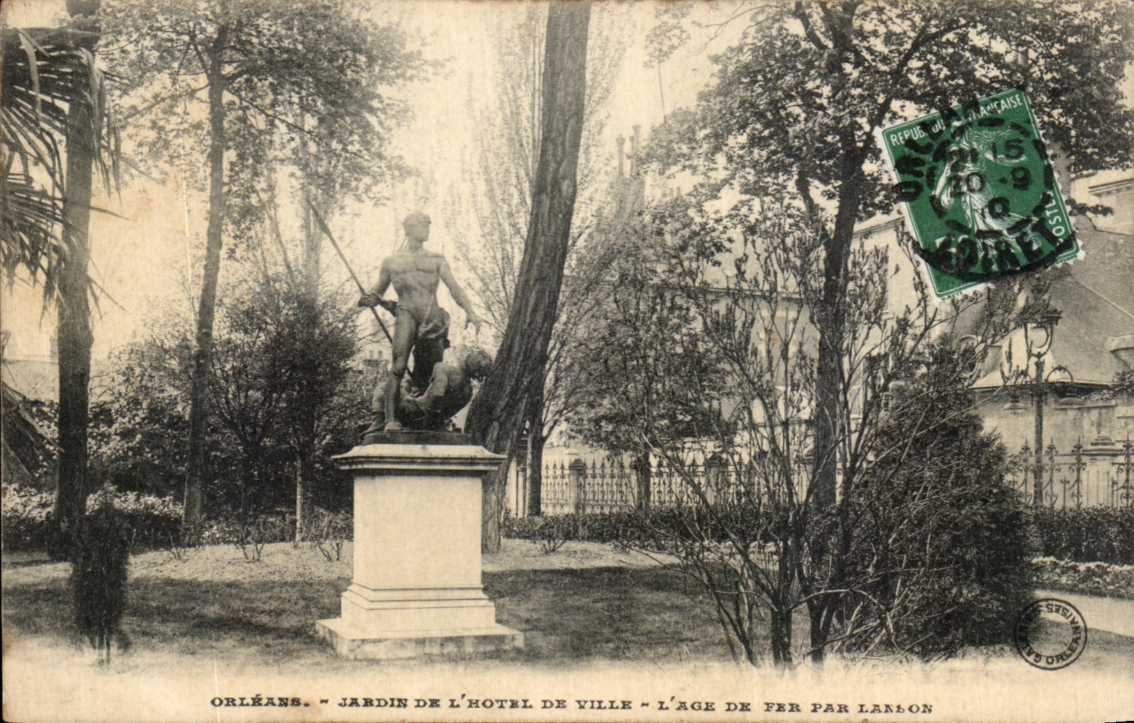 CPA Orleans Jardin De L'Hotel De Ville L'Age De Fer Par Landon