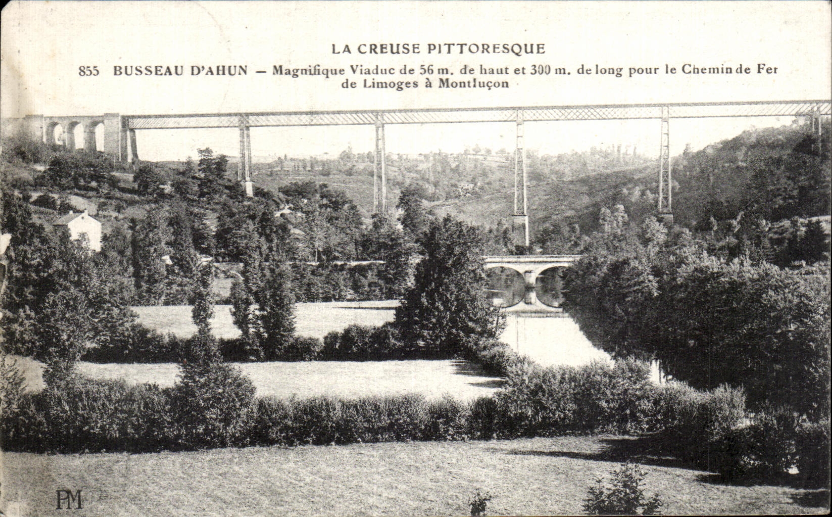 La Creuse pittoresque — Viaduc de Limoges à Montluçon — Busseau d'Ahun, n°855