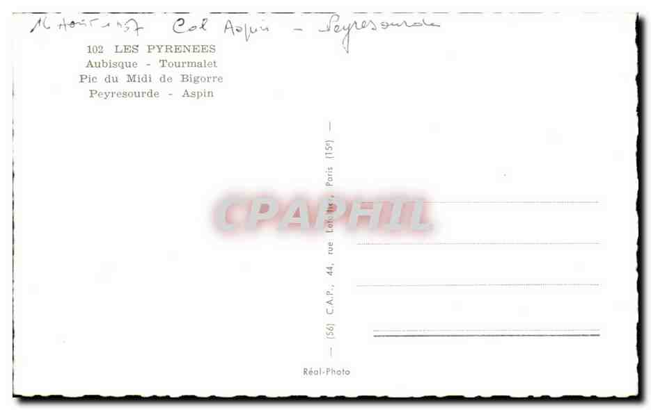Les Pyrénées — Les cols — Éditeur Réal-Photo, n°102 — Reverso