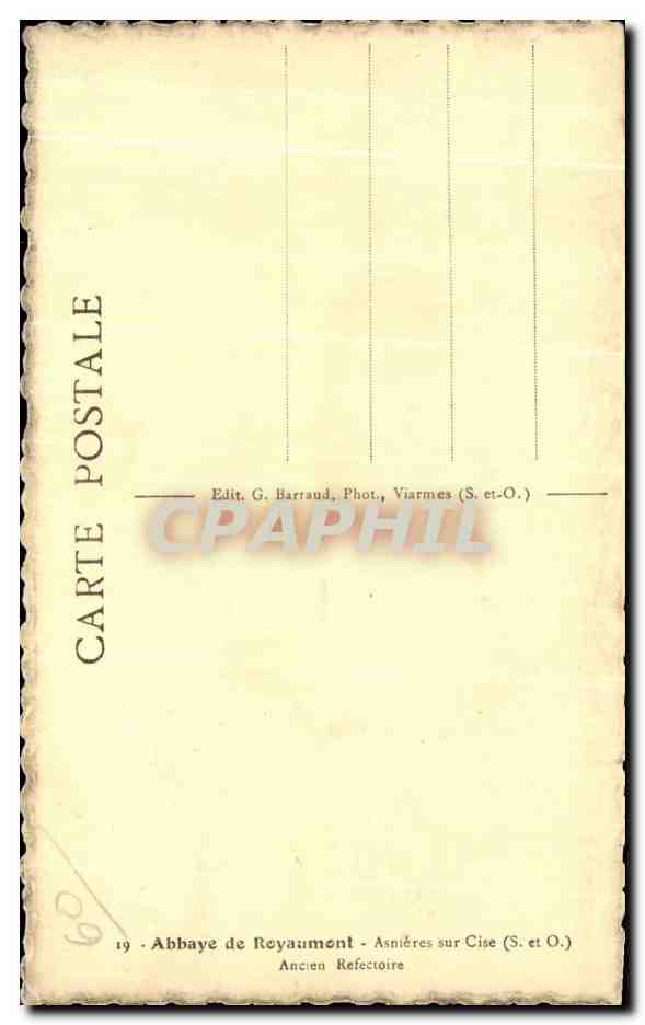 Abbaye de Royaumont — Ancien Refectoire — Edit. G. Barraud, Phot. Viarmes (S. et O.) — Verso
