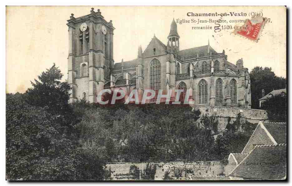 Chaumont-en-Vexin (Oise) — Église Saint-Jean-Baptiste, construite en 1520 et remaniée en 1577 — Carte postale