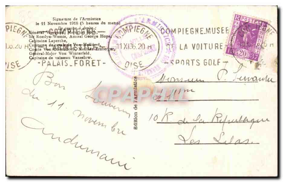 CPA Compiegne Signature de l'armistice 1918 Militaria — Reverso