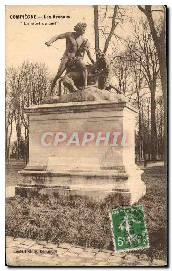 CPA Compiegne Les avenues la mort du Cerf