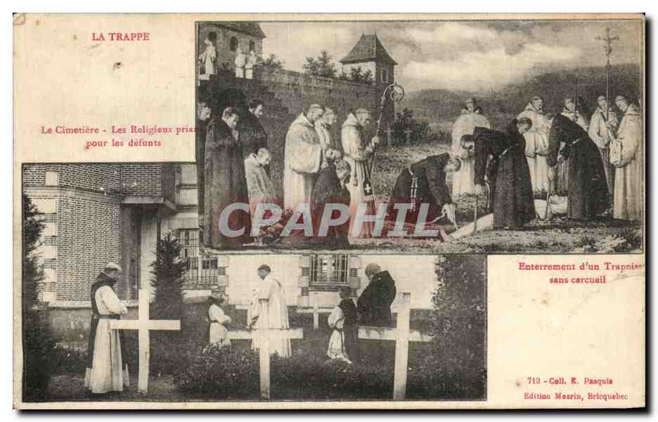 CPA La Trappe Le cimetiere Les religieux priant pour les defunts Enterrement d'un trappiste