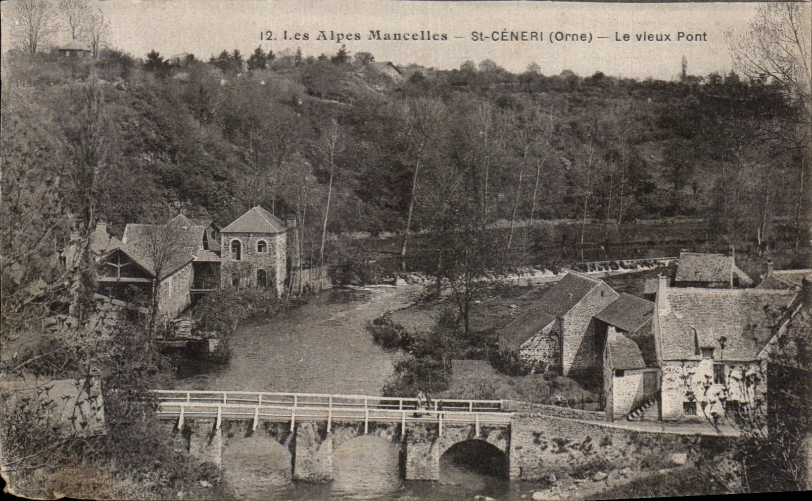 CPA Les Alpes Mancelles St Ceneri Le Vleux Pont