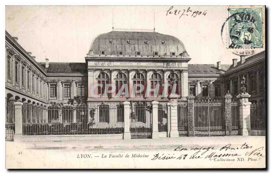 LYON — La Faculté de Médecine — Collections ND. Phot.