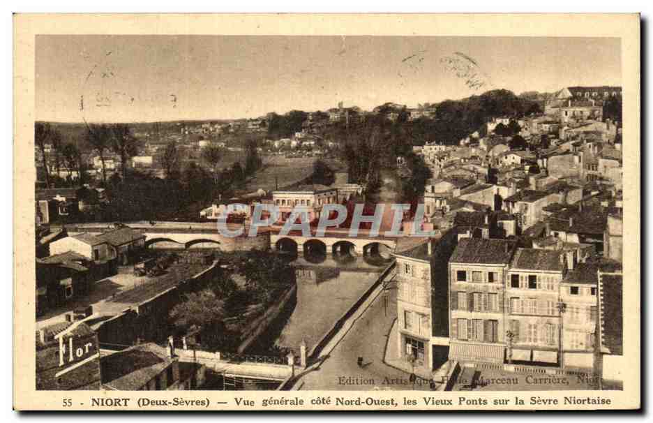 Niort (Deux-Sèvres) — Vue générale côté Nord-Ouest, les Vieux Ponts sur la Sèvre Niortaise — Édition Artistique F. Marceau Carrière, Niort
