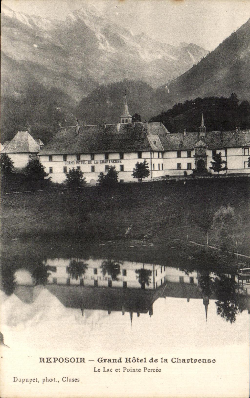 Reposoir — Grand Hôtel de la Chartreuse — Dupupet, phot., Cluses