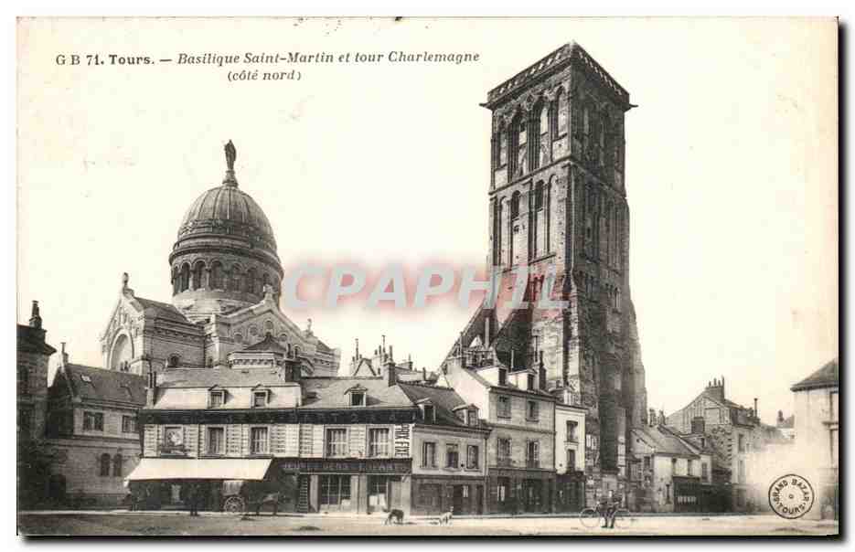 CPA Tours Basilique Saint Martin et tour Charlemagne 