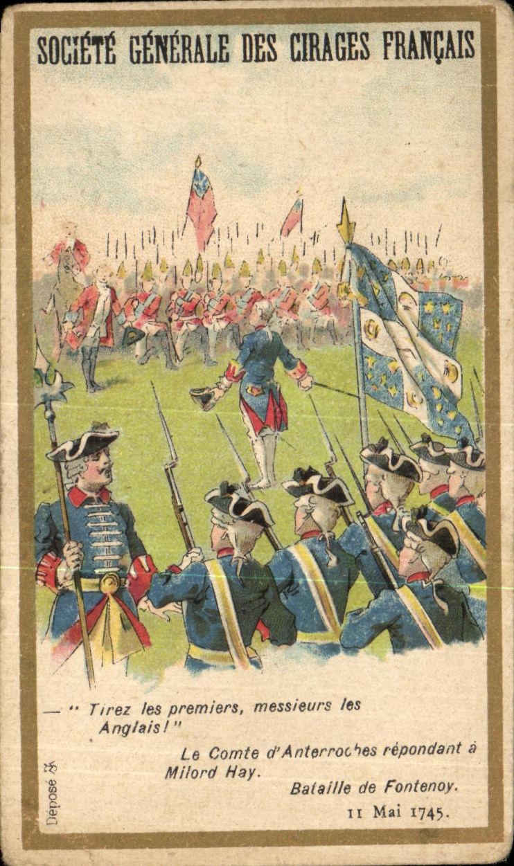 Chromo Societe Generale Des Cirages Francais Paris Tirez les premiers messieurs les anglais ! Fontenoy Militaria