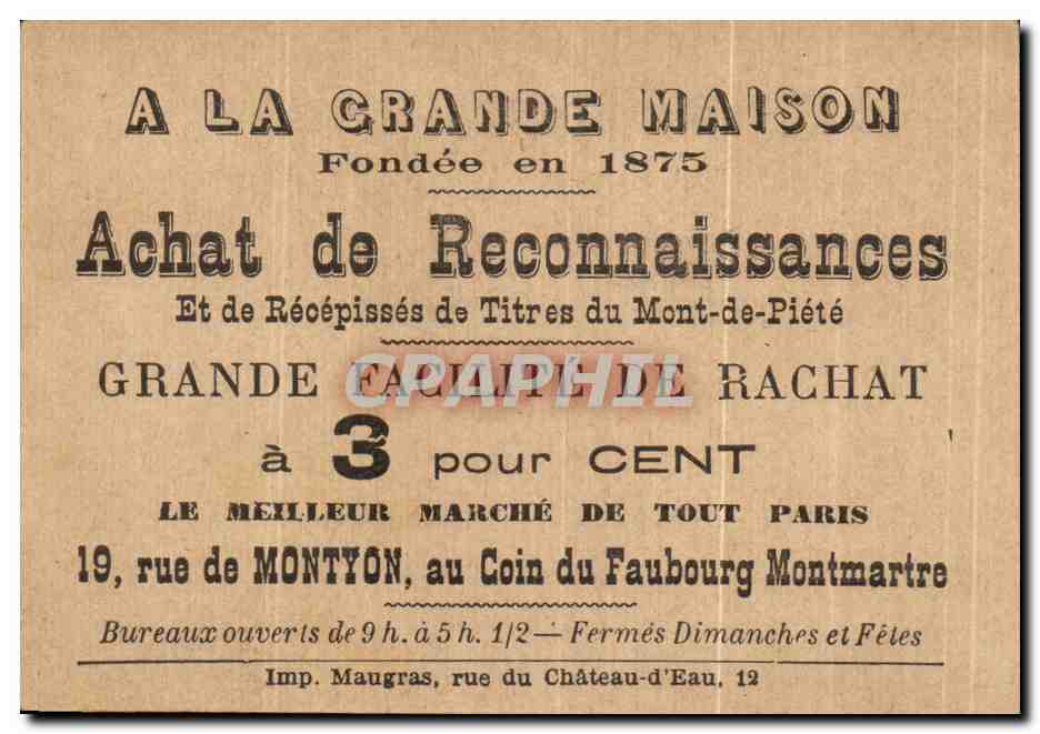 Chromo A La Grande Maison Fondee Achat de Reconnaissances Rue de Montyon Coin du faubourg Montmartre Paris Tessandier  — Rückseite