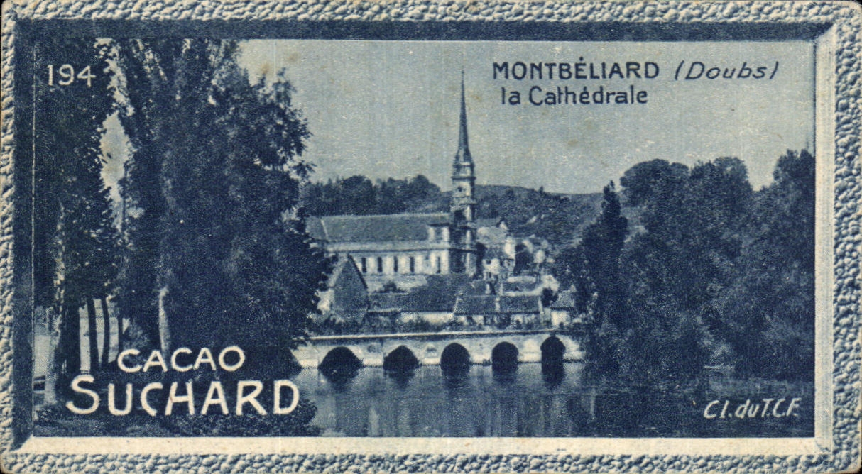 Image Suchard Montbeliard la cathedrale Cacao Suchard