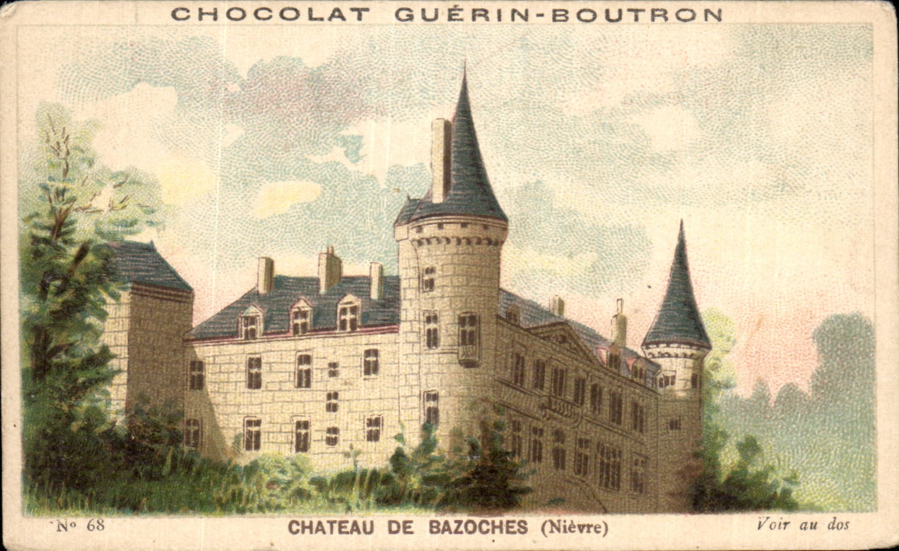 Chromo Chocolat Guerin Boutron Chateau De Bazoches Nievre 