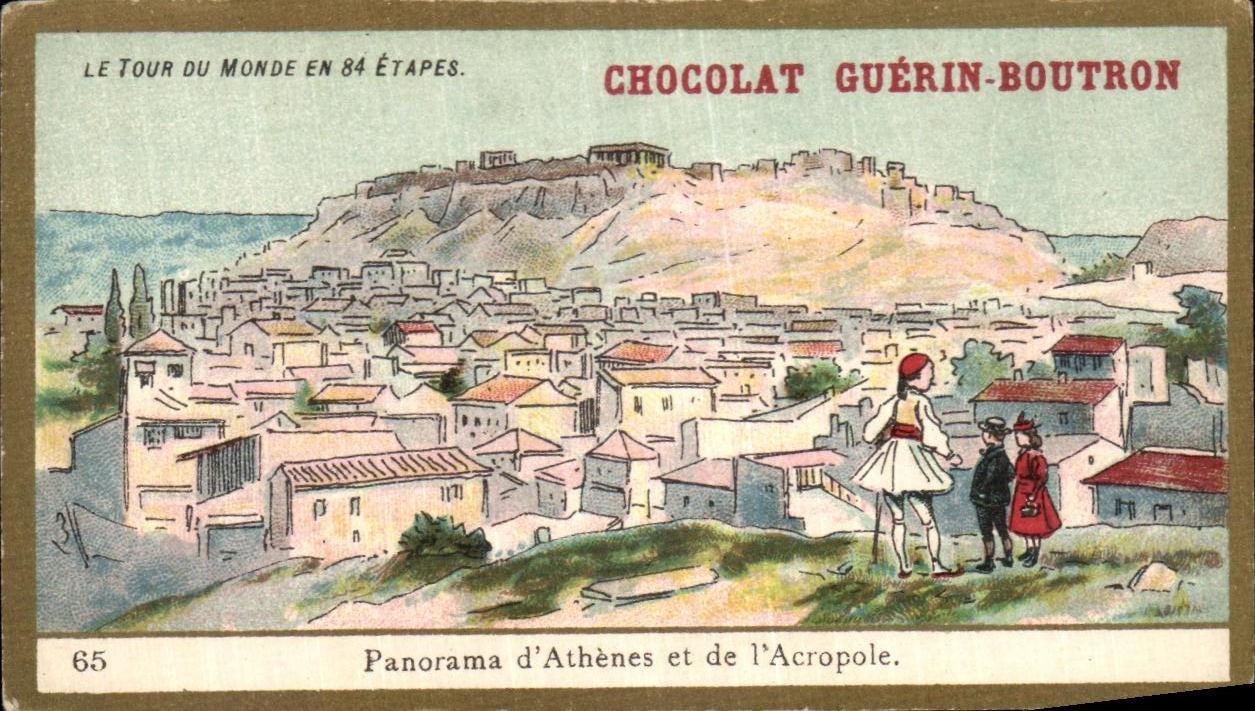 Chromo Le tour Du Monde En Etapes Chocolat Guerin Boutron Grece Athenes 