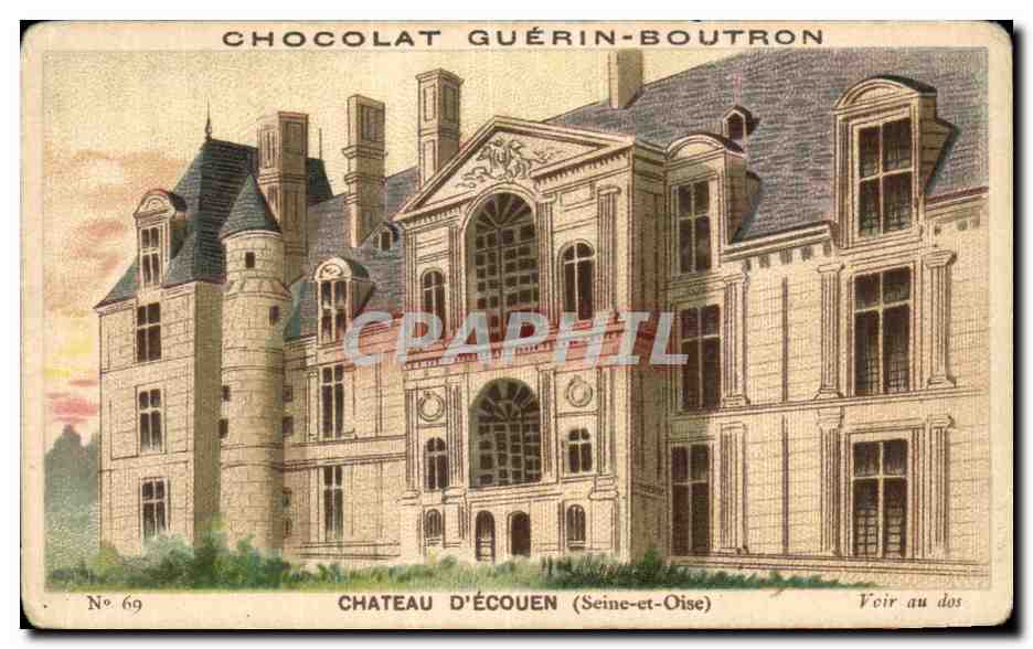 Chromo Chocolat Guerin Boutron Chateau D Ecouen