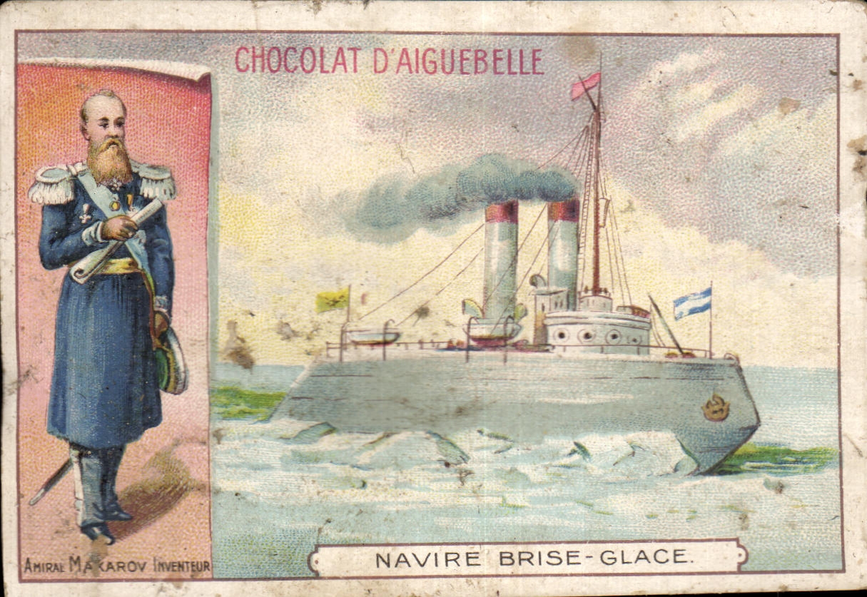 Chromo Navire Brise Glace chocolat d'Aiguebelle Bateau Amiral Makarov 