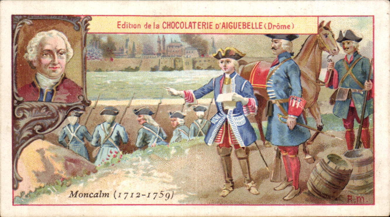 Chromo Edition de la Chocolaterie D'Aiguebelle (Drome) Moncalm 1712 1759 Militaria 