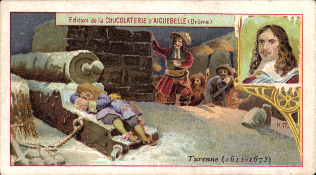 Chromo Edition de la Chocolaterie D'Aiguebelle (Drome) Turenne Canon Militaria 