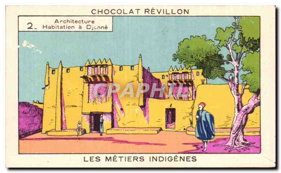 Image Chocolat Revillon Architecture Habitation Djenne Soudan