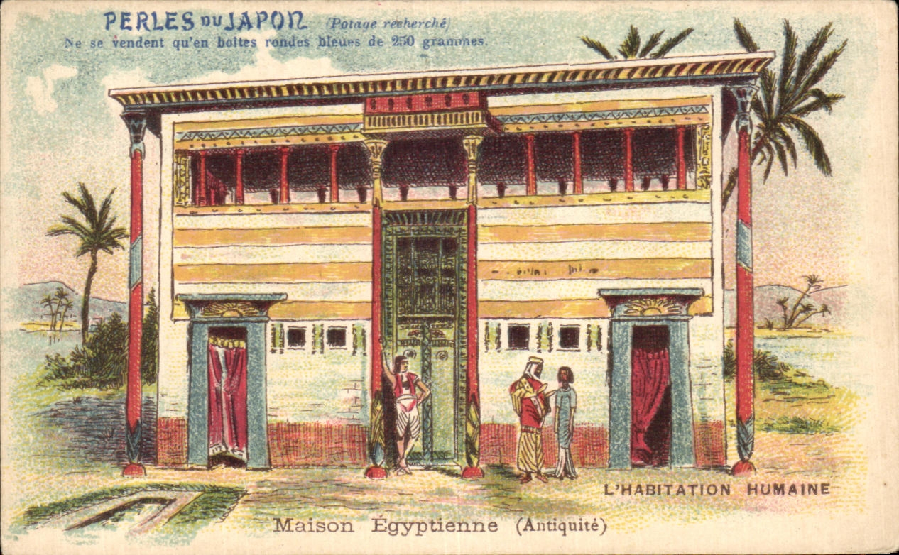 Chromo Perles Japon Potage Habitation Humaine Maison Egyptienne Egypte