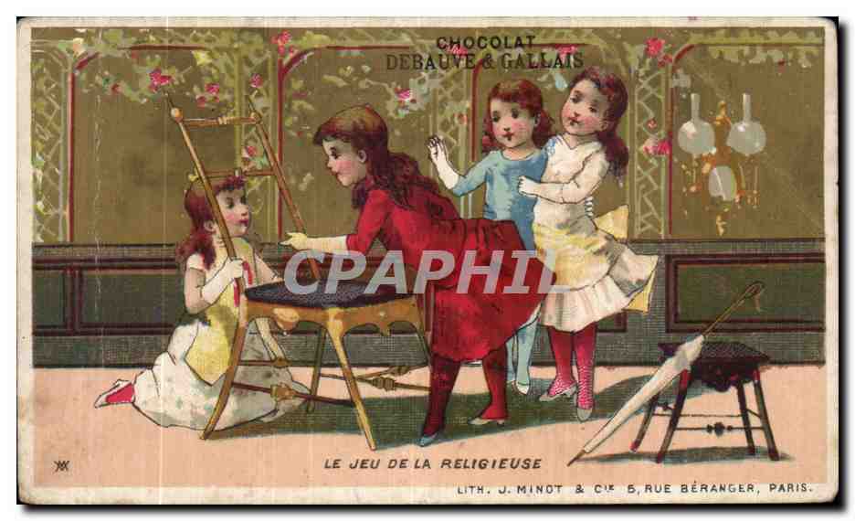 Chromo Chocolat Debauve Gallais Le Jeu De La Religieuse Enfants