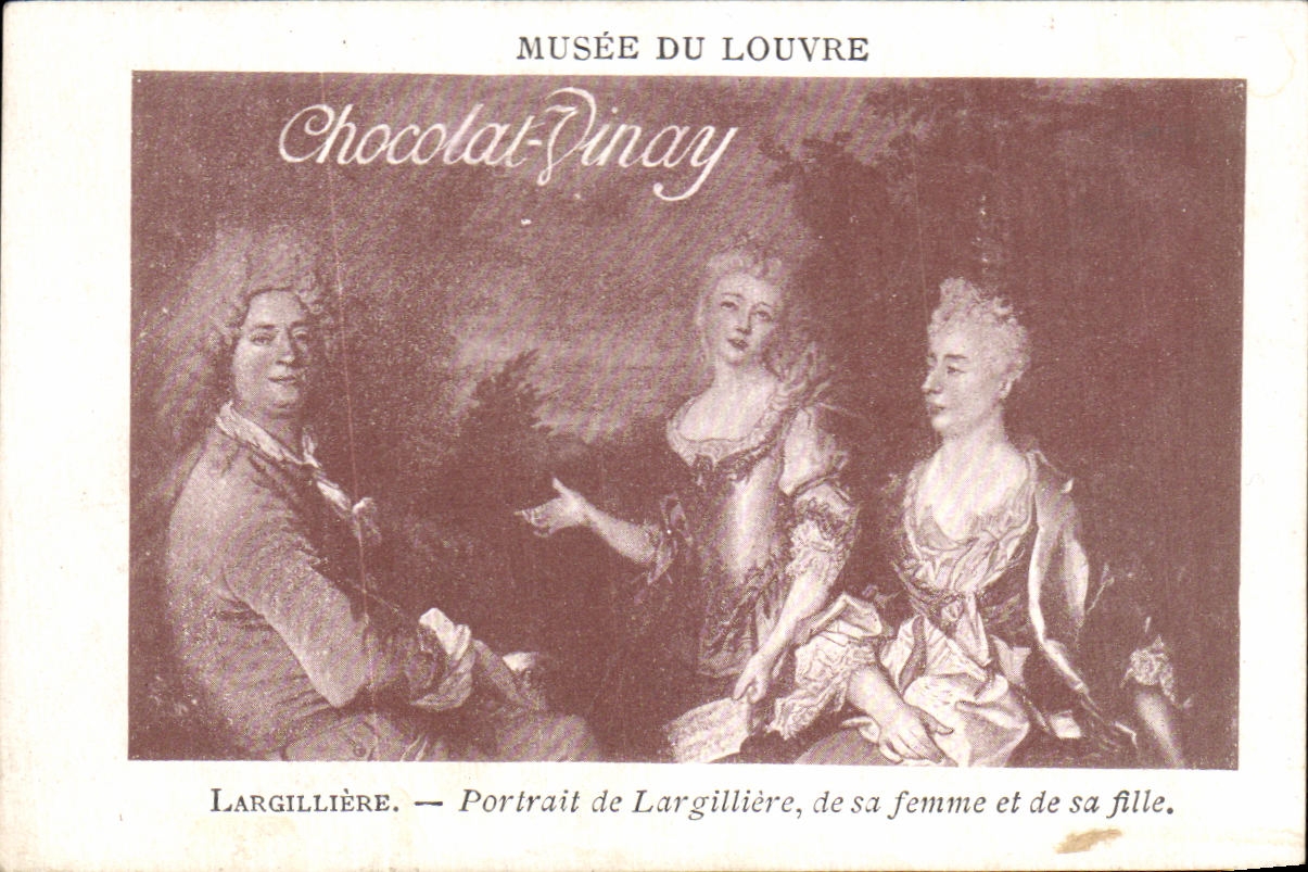 Image Musee Du Louvre Chocolat Vinay Largilliere Portrait de Largilliere de sa femme et de sa fille