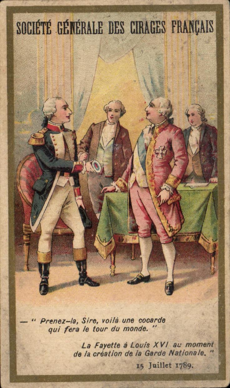 Chromo Societe Generale Des Cirages Francais La FAyette a Louis XVI