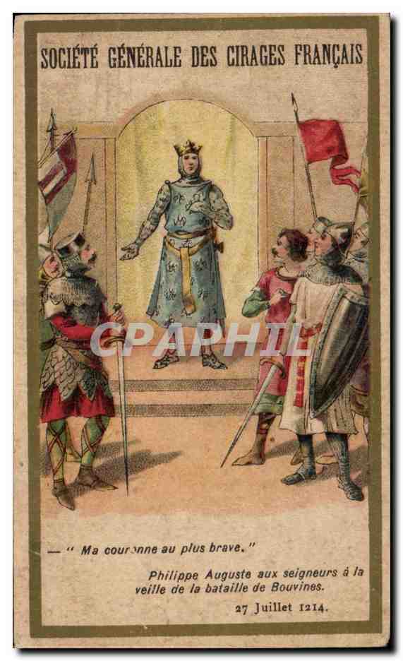 Chromo Societe Generale Des Cirages Francais Ma couronne au Plus Brave Philippe Auguste Bouvines 