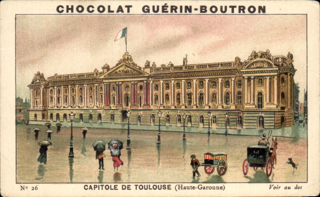 Chromo Chocolat Guerin Boutron Capitole De Toulouse 