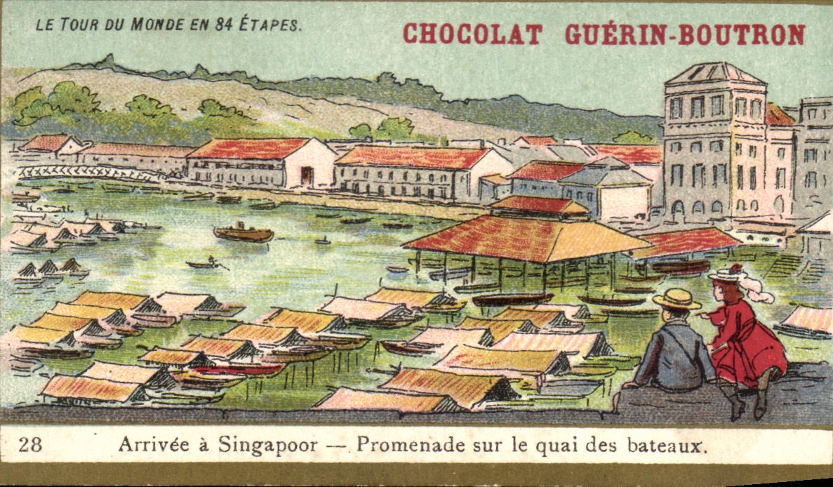 Chromo Chocolat Guerin Boutron Arrivee a Singapour Promenade Sur Le Quai Des Bateaux