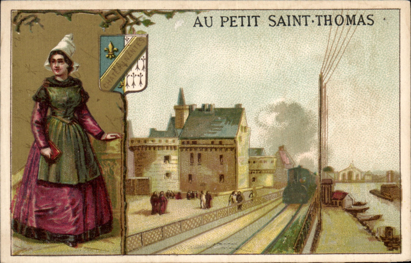 Chromo Au Petit Saint Thomas Train Femme Chateau Nantes Folklore