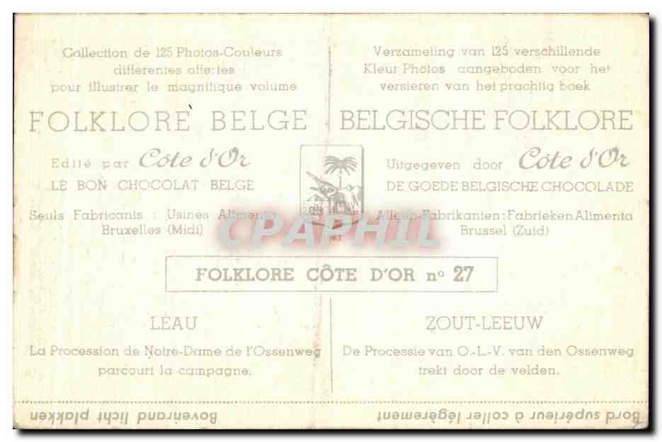 Image Collection de Folklore Belge Cote d'or Leau La procession de Notre Dame de L'ossenweg parcourt la campagne  — Verso