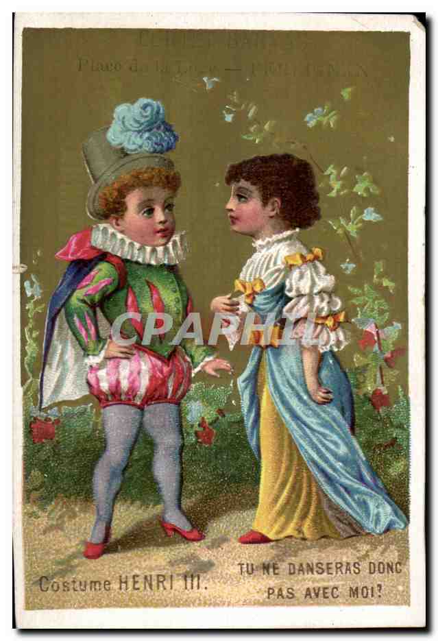 Chromo Costume Henri III Curtet Sanyas Place de la loge Perpignan
