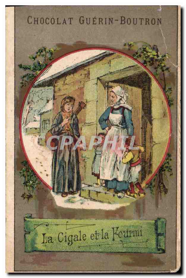Chromo La Cigale et la Fourmi Chocolat Guerin Boutron Enfants