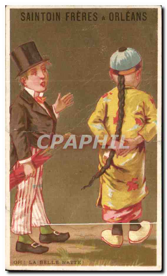 Chromo Saintoin Freres Orleans Oh La Belle Natte Chinois 