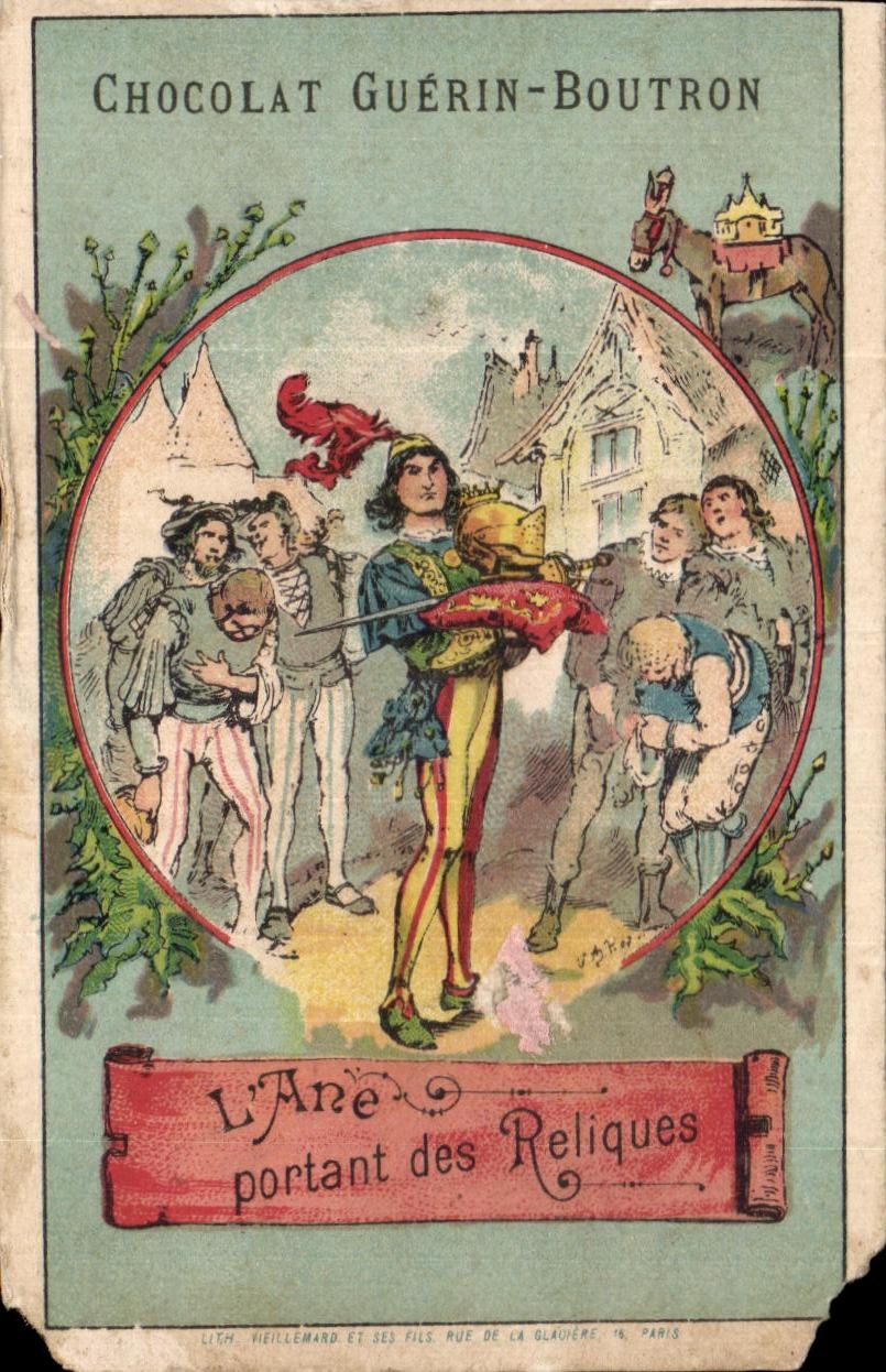Chromo Chocolat Guerin Boutron L'Ane Portant des Reliques