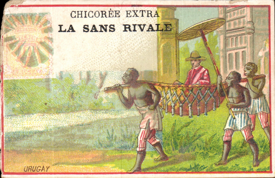 Chromo Chicoree Extra La Sans Rivale Boulogne sur Mer Pasteur Uruguay