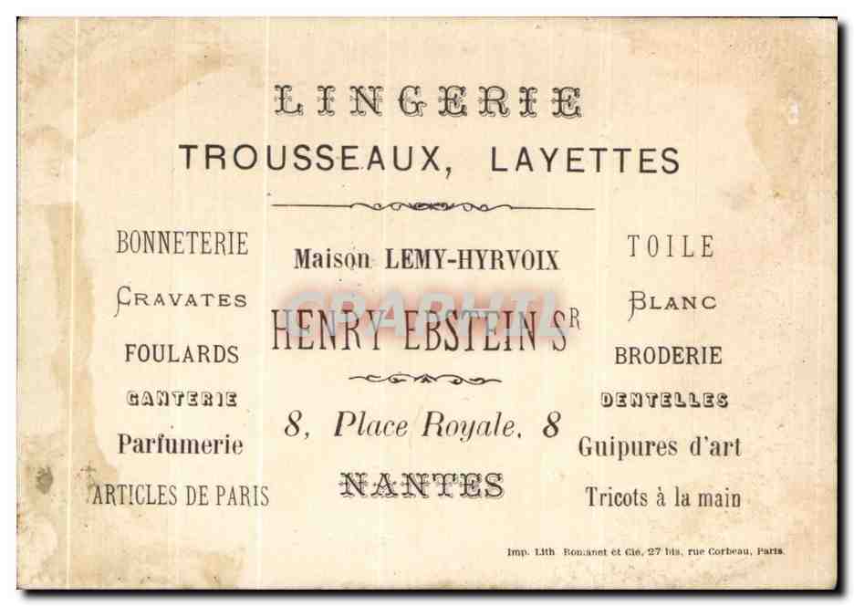Chromo Lingerie Trousseaux Layettes Lemy Hyrvoix Ebstein Place Roayle Nantes  — Verso