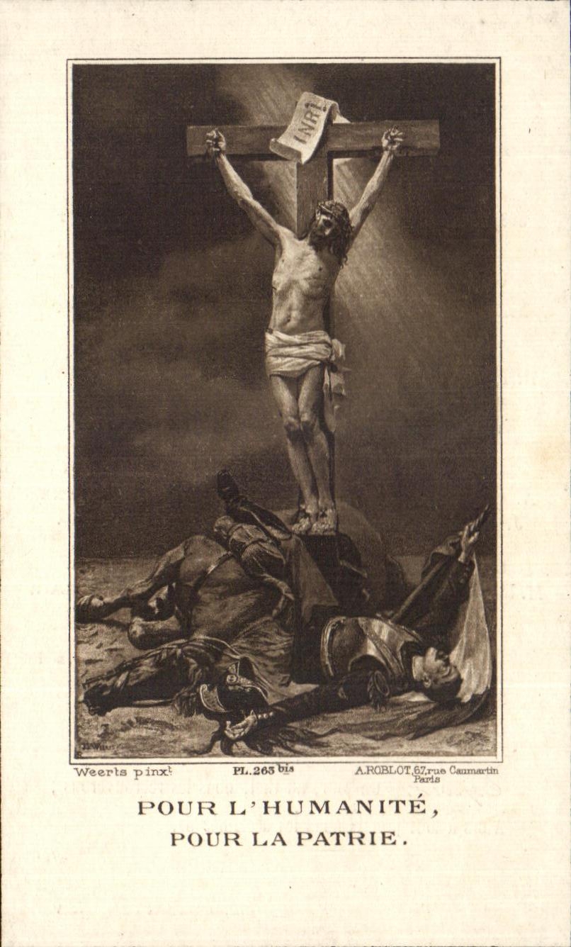 Crucifixion — pour l'humanité, pour la patrie — A. Roblot, Paris